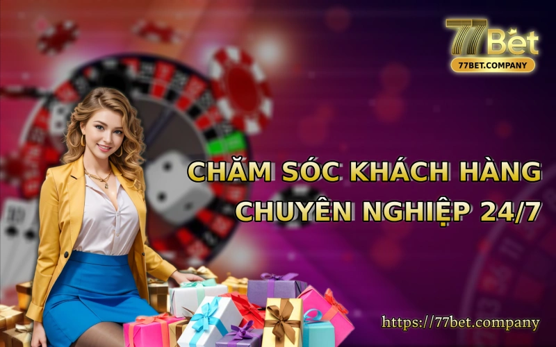 Trang chủ 33 77 Bet co dich vu cham soc khach hang chuyen nghiep 24/7